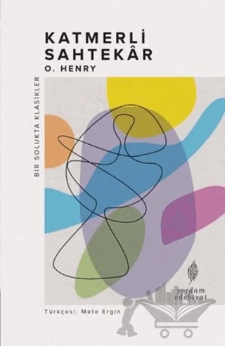 Katmerli Sahtekar – O. Henry – Yordam Edebiyat kitap kapağı
