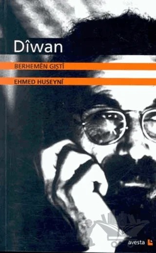 Diwan Berhemen Gışti – Ehmed Huseyni – Avesta Yayınları kitap kapağı