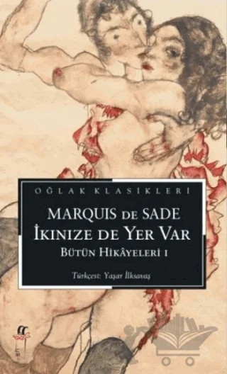 İkinize De Yer Var Bütün Hikayeleri: 1 – Marquis de Sade – Oğlak Yayıncılık kitap kapağı