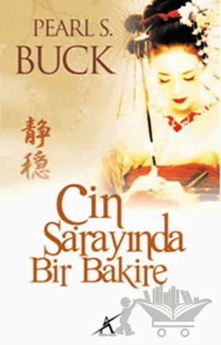 Çin Sarayında Bir Bakire – Pearl S. Buck – Avrupa Yakası Yayınları kitap kapağı