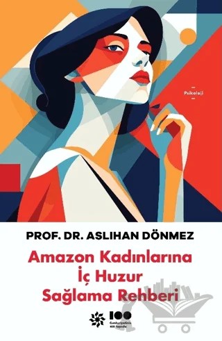 Amazon Kadınlarına İç Huzur Sağlama Rehberi – Aslıhan Dönmez – Doğan Novus kitap kapağı