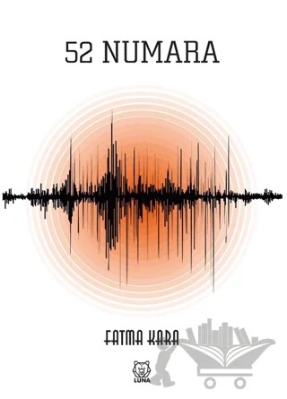 52 Numara – Fatma Kara – Luna Yayınları kitap kapağı
