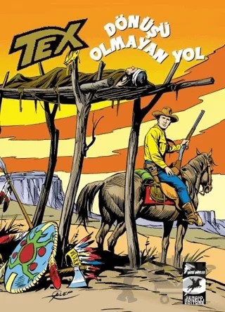 Tex Klasik Seri 39 – Gianluigi Bonelli, Guido Nolitta – Çizgi Düşler Yayınevi kitap kapağı