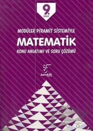 9. Sınıf Matematik Konu Anlatımı ve Soru Çözümü – Kolektif – Karekök Yayıncılık kitap kapağı