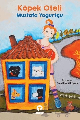 Köpek Oteli – Mustafa Yoğurtçu – Turkuvaz Çocuk kitap kapağı