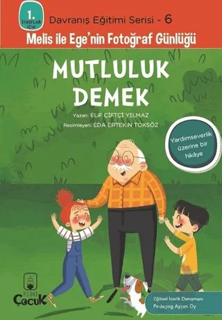 Mutluluk Demek – Elif Çiftçi Yılmaz – Floki Çocuk kitap kapağı