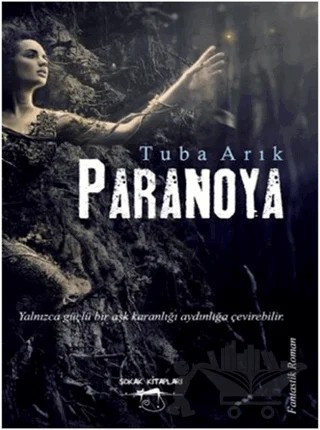 Paranoya – Tuba Arık – Sokak Kitapları Yayınları kitap kapağı