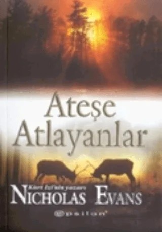 Ateşe Atlayanlar – Nicholas Evans – Epsilon Yayınevi kitap kapağı