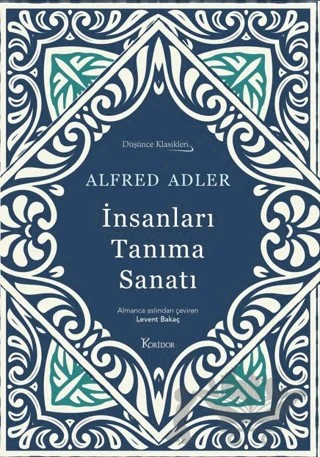 İnsanları Tanıma Sanatı – Alfred Adler – Koridor Yayıncılık kitap kapağı