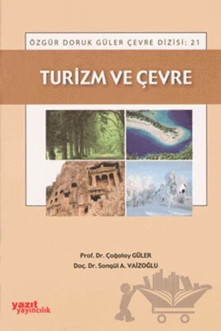 Turizm ve Çevre – Çağatay Güler, Songül Acar Vaizoğlu – Yazıt Yayıncılık kitap kapağı
