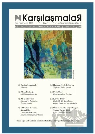 Karşılaşmalar Kültür, Sanat, Felsefe ve Psikiyatri Dergisi Sayı: 3 – Yakın Kitabevi kitap kapağı