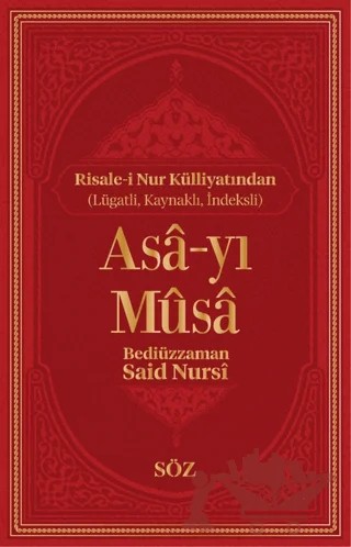 Asa-yı Musa – Bediüzzaman Said-i Nursi – Söz Basım Yayın kitap kapağı