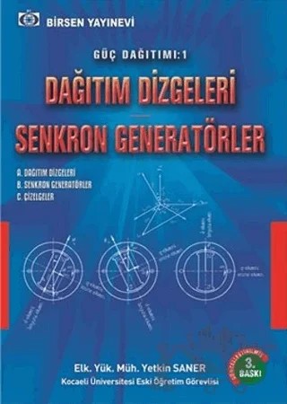 Dağıtım Dizgeleri Senkron Generatörler – Yetkin Saner – Birsen Yayınevi kitap kapağı