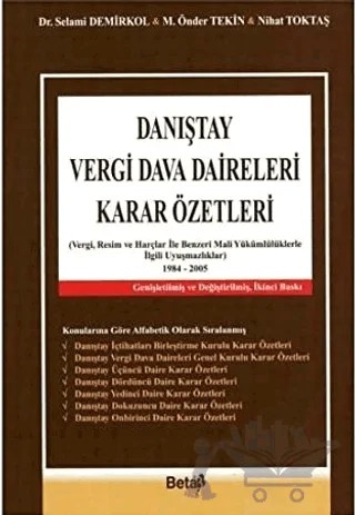 Danıştay Vergi Dava Daireleri Karar Özetleri – M. Önder Tekin, Nihat Toktaş, Selami Demirkol – Beta Yayınevi kitap kapağı