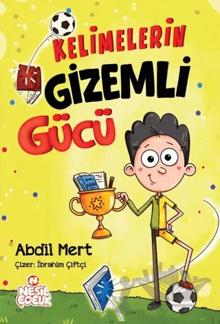 Kelimelerin Gizemli Gücü – Nesil Çocuk Yayınları kitap kapağı