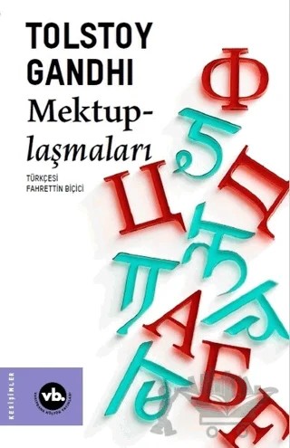Tolstoy - Gandhi Mektuplaşmaları – Lev Nikolayeviç Tolstoy, Mahatma Gandhi – Vakıfbank Kültür Yayınları kitap kapağı