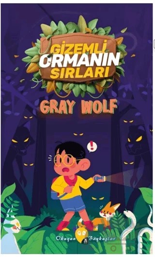 Gizemli Ormanın Sırları – Gray Wolf – X10 Kitap kitap kapağı