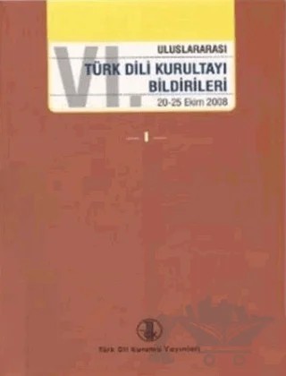 6. Uluslararası Türk Dili Kurultayı Bildirileri (4 Cilt Takım) – Kolektif – Türk Dil Kurumu Yayınları kitap kapağı