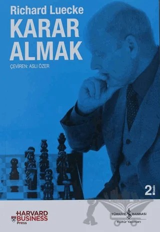 Karar Almak – Richard Luecke – İş Bankası Kültür Yayınları kitap kapağı