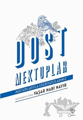 Dost Mektuplar – Yaşar Nabi Nayır – Varlık Yayınları kitap kapağı
