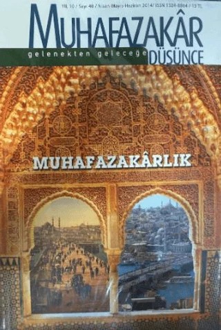 Muhafazakar Düşünce Dergisi Sayı: 40 Nisan-Mayıs-Haziran 2014 – Kadim Yayınları kitap kapağı