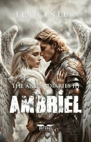 Ambriel - The Angel Diaries 3 – Ece Çinler – Perseus kitap kapağı