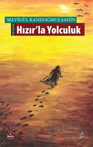 Hızır'la Yolculuk – Selvigül Kandoğmuş Şahin – Okur Kitaplığı kitap kapağı