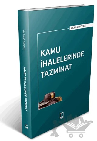 Kamu İhalelerinde Tazminat – Melih Akkurt – Adalet Yayınevi kitap kapağı