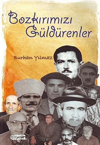 Bozkırımızı Güldürenler – Burhan Yılmaz – Tebeşir Yayınları kitap kapağı
