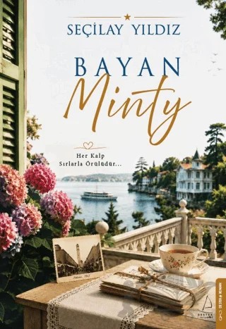 Bayan Minty – Seçilay Yıldız – Destek Yayınları kitap kapağı