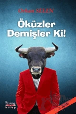 Öküzler Demişler Ki – Orhan Selen – Barış Kitap kitap kapağı