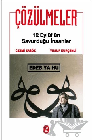 Çözülmeler – Cezmi Ersöz, Yusuf Kurçenli – Tekin Yayınevi kitap kapağı