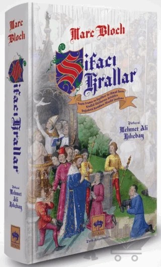 Şifacı Krallar – Marc Bloch – Ötüken Neşriyat kitap kapağı
