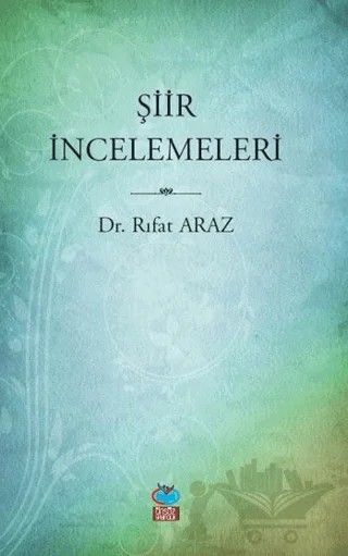 Şiir İncelemeleri – Rıfat Araz – Önsöz Yayıncılık kitap kapağı