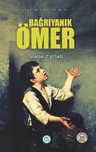 Bağrıyanık Ömer – Mahmut Yesari – Maviçatı Yayınları kitap kapağı