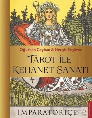 Tarot İle Kehanet Sanatı – Oğuzhan Ceyhan, Nergis Ergüven – Destek Yayınları kitap kapağı