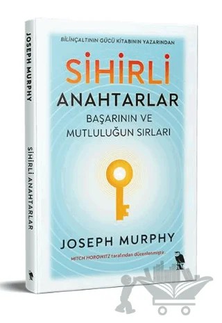 Sihirli Anahtarlar - Başarının ve Mutluluğun Sırları – Joseph Murphy – Nemesis Kitap kitap kapağı