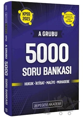 2021 KPSS A Grubu 5000 Soru Bankası – Kolektif – Pegem Akademi Yayıncılık kitap kapağı