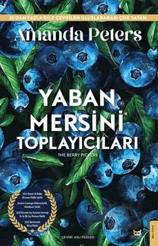 Yaban Mersini Toplayıcıları – Amanda Peters – Beyaz Baykuş Yayınları kitap kapağı