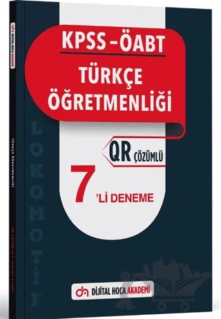 KPSS ÖABT Türkçe Öğretmenliği Lokomotif Serisi QR Çözümlü 7'li Deneme Akademi – Kolektif – Dijital Hoca kitap kapağı