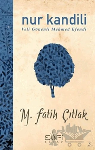 Nur Kandili – M. Fatih Çıtlak – Sufi Kitap kitap kapağı