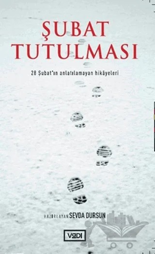 Şubat Tutulması – Sevda Dursun – Vadi Yayınları kitap kapağı