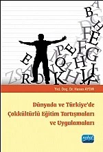 Dünyada ve Türkiye’de Çokkültürlü Eğitim Tartışmaları ve Uygulamaları – Hasan Aydın – Nobel Akademik Yayıncılık kitap kapağı