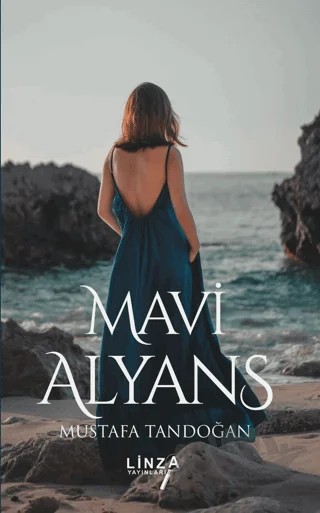 Mavi Alyans – Mustafa Tandoğan – Linza Yayınları kitap kapağı