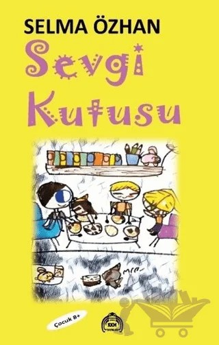 Sevgi Kutusu – Selma Özhan – Kekeme Yayınları kitap kapağı