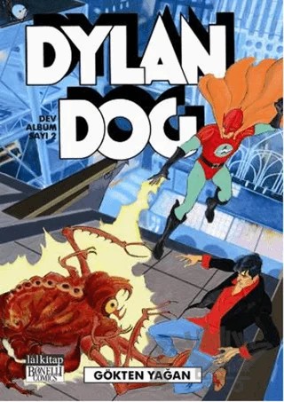 Dylan Dog Dev Albüm: 2 - Gökten Yağan – Tito Faraci – Lal Kitap kitap kapağı