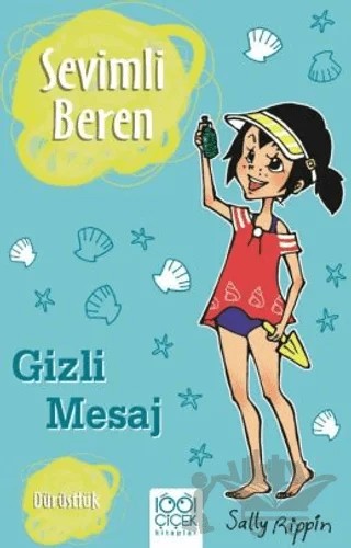 Sevimli Beren Gizli Mesaj -Dürüstlük – Sally Rippin – 1001 Çiçek Kitaplar kitap kapağı