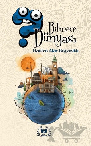 Bilmece Dünyası – Hatice Alav Beyazıtlı – Ateş Yayınları kitap kapağı