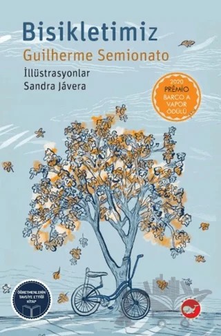 Bisikletimiz – Guilherme Semionato – Beyaz Balina Yayınları kitap kapağı