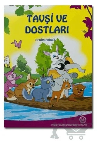 Tavşi ve Dostları – Sevim Ekinci – Diyanet İşleri Başkanlığı kitap kapağı